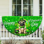 Pug Dog Happy St. Patrick's Day Welcome Non-Pleated Fan Flag MLN2610FL