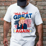 Makes Dads Great Again, Funny Trump, Father's Day Gift For Dad T-Shirt TPT1910TS1